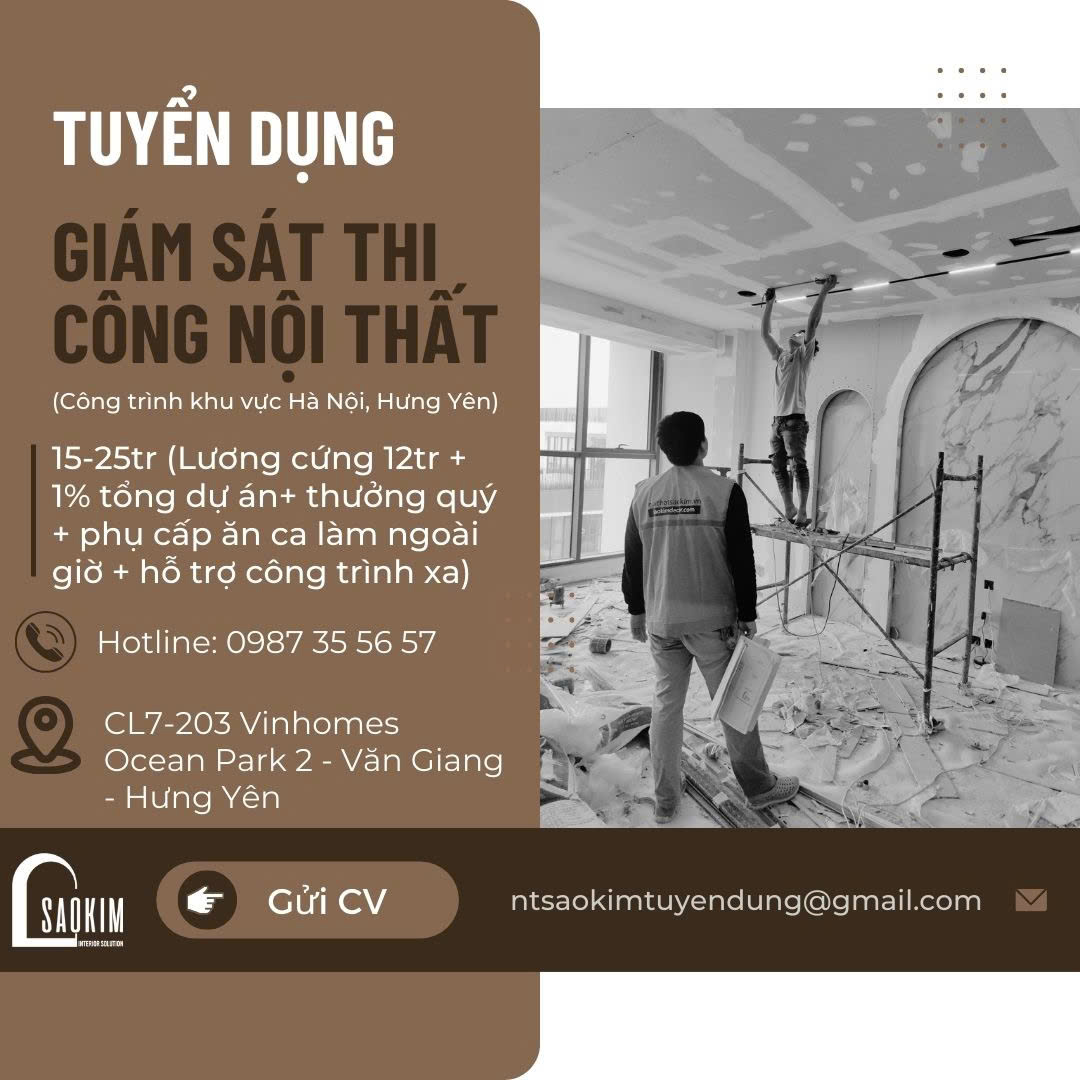 Tuyển Nhân Viên Kỹ Thuật Giám Sát Thi Công Nội Thất